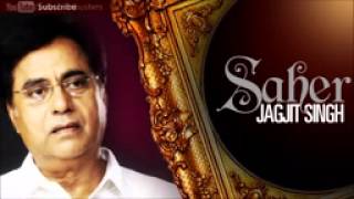 Tere Aane Ki Jab Khabar Mehke   Jagjit Singh Ghazals 'Saher' Album  Download Free Mp3 Songs   Free M