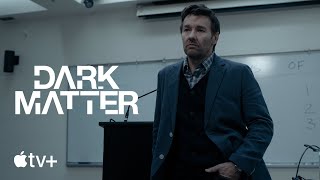 Dark Matter — Episode 2 