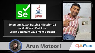 Day 22 - Modifiers - Part 2 | Selenium Java - Batch 2