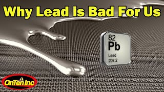 Why is Lead Poisonous to Humans?