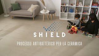 Shield: il processo antibatterico per la ceramica