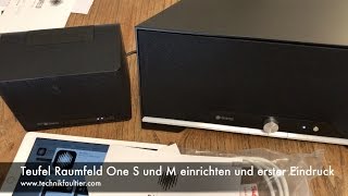 Teufel Raumfeld One S und M einrichten und erster Eindruck