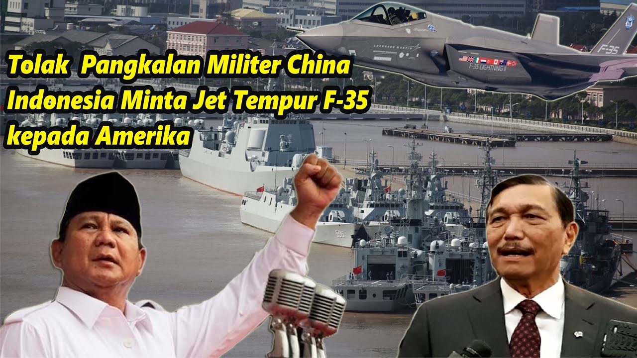 Prabowo Tolak Permintaan China Bangun Pangkalan Militer - Luhut Desak ...