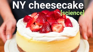 What's the science behind the iconic New York Cheesecake?