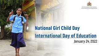 National Girl Child day - International Day of Education - (January 24th,2022)