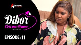 DIBOR C'EST MA FEMME - Saison 1 - Episode 11 **VOSTFR**