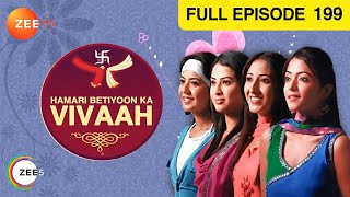 Hamari Betiyoon Ka Vivaah - Hindi TV Serial - Full Ep - 199 - Raju Kher, Himani Shivpuri - Zee TV