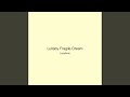 Lullaby Fragile Dream