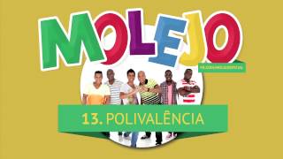 Molejo - Polivalência