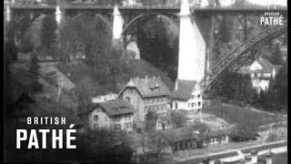 Bridges Of Berne (1920-1930)