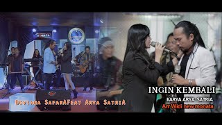 Deviana Safara Feat. Arya Satria - Ingin Kembali | Dangdut (Official Music Video)