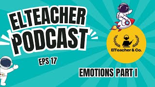 Episode # 17 Emotions