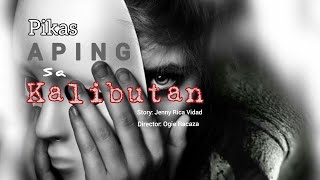 PIKAS APING SA KALIBUTAN | ep. 1 | RMN DRAMA