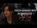 JEON JUNGKOOK FF || Forced Marriage with an Uneducated single-dad || oneshot