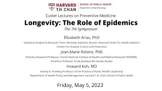 Cutter Lectures on Preventive Medicine "Longevity: The Role of Epidemics"