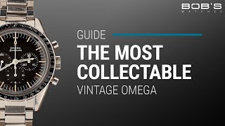 Vintage Omega Watches - Why the Speedmaster is the Most Collectible Model | Bob's Watches