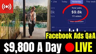 $9,800 A Day LIVE Facebook Ads Q&A (Shopify Secrets Revealed)