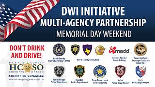 HCSO Multi-Agency Partnership for DWI Initiative - Memorial Day Weekend 2026