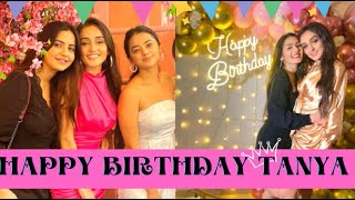 Tanya ka Birthday Vlog | SSK-2 | Sharma Sisters | Tanya Sharma | Krittika M Sharma