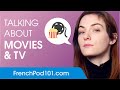 Talking About Your Favourite Movies - French Conversational Phrases