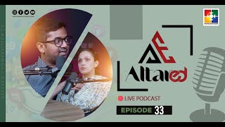 ALTARED | POWERVISION TV || 01.07.2024 || 🔴 LIVE PODCAST || EPI : 33