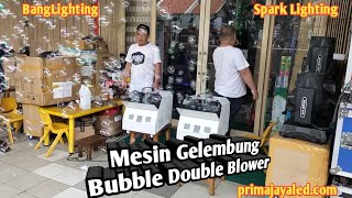 Mesin Gelembung Bubble Double Blower