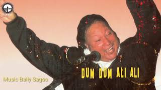 Dum Dum Ali Ali  | Nusrat Fateh Ali  | Bally Sagoo
