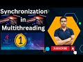 Synchronization in Java Multithreading By Naren | part #1
