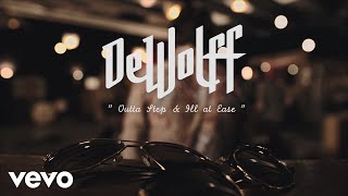 DeWolff - OUTTA STEP \u0026 ILL AT EASE ft. Friends