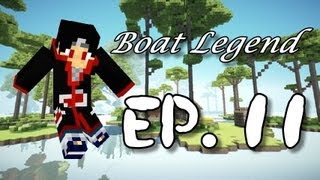 尊爵的Minecraft生存冒險「Boat Legend」Ep.11 _ 豬豬狗狗！