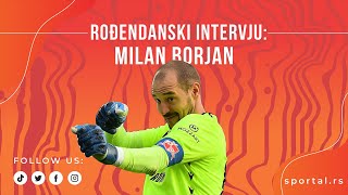 SPORTAL INTERVJU Milan Borjan: Uh, ta energija i emocija te večeri... Proradio je onaj srpski inat!