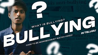 BULLYING- A case to be worried(must watch video)| Telugu|| AVS STUDIO