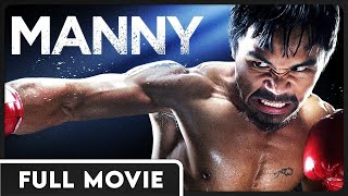 Manny | Narrated by Liam Neeson | Manny Pacquiao Biography | Award Winning Documentary