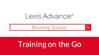 Browsing Sources on Lexis Advance