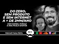 ELES NÃO TINHAM NEM INTERNET E HOJE FATURAM 2MM/ANO  |  FAIXA PRETA C/ DANIEL E ANA PAULA | EP #012