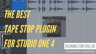 The Best Tape Stop for Studio One 4