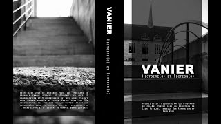 Vanier: Histoires et Fictions Ebook Launch