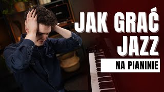 Jak grać Jazz na pianinie?