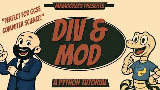DIV & MOD - Python Tutorial + Full Explanation