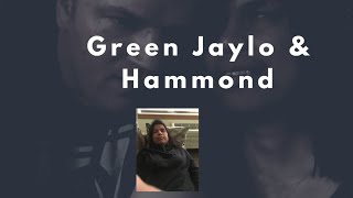 Green Jaylo & Hammond Episode 258 white letters, covid, & cancel culture