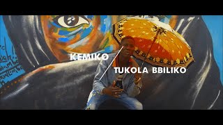 Kemiko - Tuliko Bbuliko