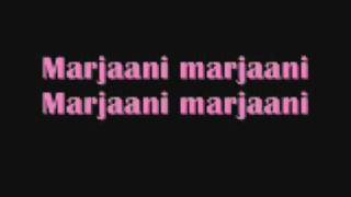 Marjaani with Lyrics ~ Billu Barber