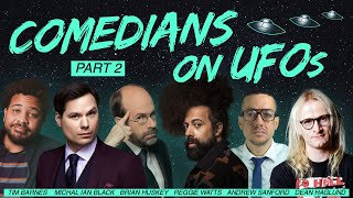 Comedians on UFOs: Part 2