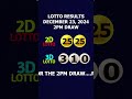 lotto result december 23 2024 2pm draw shorts