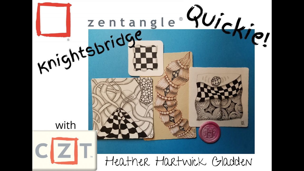 Knightsbridge Zentangle Quickie Youtube
