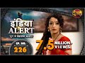 India Alert || New Episode 226 || Chaalbaaz Bhabhi ( चालबाज भाभी ) || इंडिया अलर्ट Dangal TV