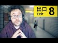 EXPERT EN ANOMALIE | Exit 8