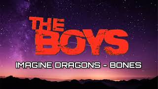 Imagine Dragons - Bones (Lyrics) || The Boys TikTok Trending Song ||