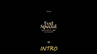 TWICE - Feel Special (NaJeongMoSaJiMiDaChae Teaser Mix)