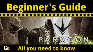 Paragon - Beginner's Guide and Tips